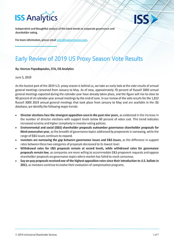 Early Review of 2019 US Proxy Season Vote Results Early Review of 2019 US Proxy Season Vote Results