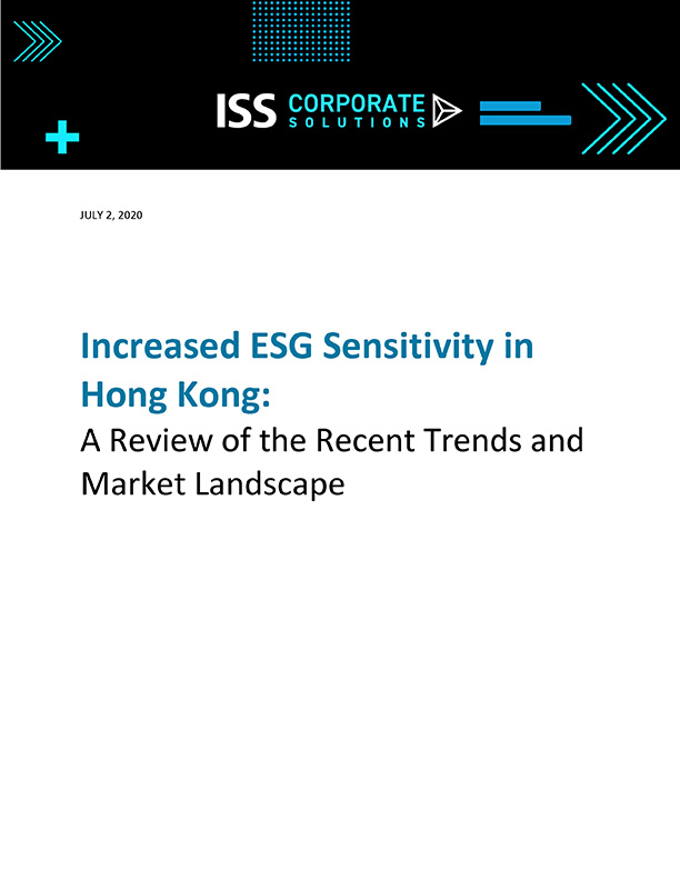 Increased ESG Sensitivity in Hong Kong: A Review of the Recent Trends and Market Landscape Increased ESG Sensitivity in Hong Kong: A Review of the Recent Trends and Market Landscape