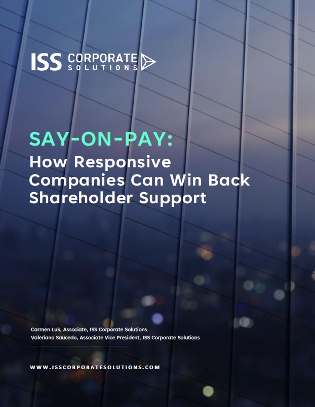 SAY-ON-PAY: How Responsive Companies Can Win Back Shareholder Support SAY-ON-PAY: How Responsive Companies Can Win Back Shareholder Support