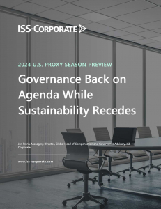 2024 U.S. Proxy Season Preview: Governance Back on Agenda While Sustainability Recedes