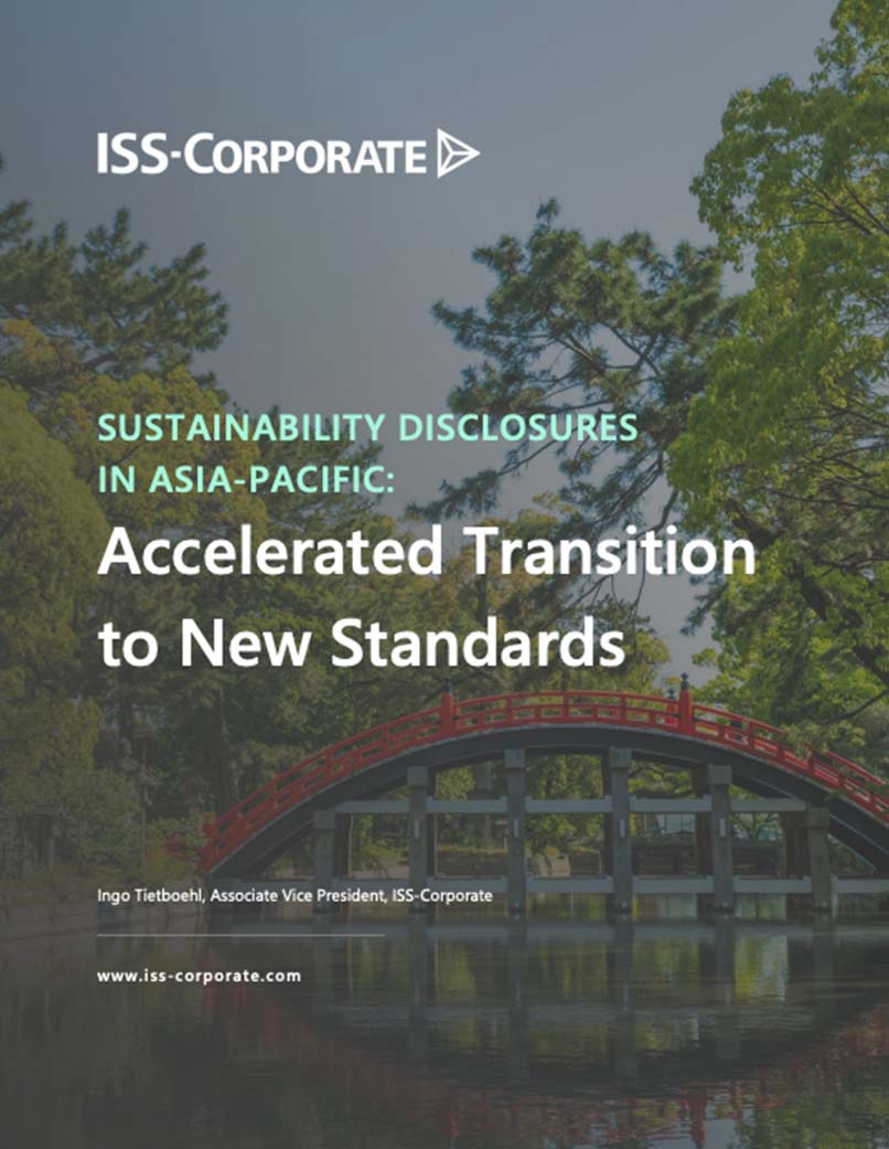 Sustainability Disclosures in Asia-Pacific: Accelerated Transition to New Standards Sustainability Disclosures in Asia-Pacific: Accelerated Transition to New Standards