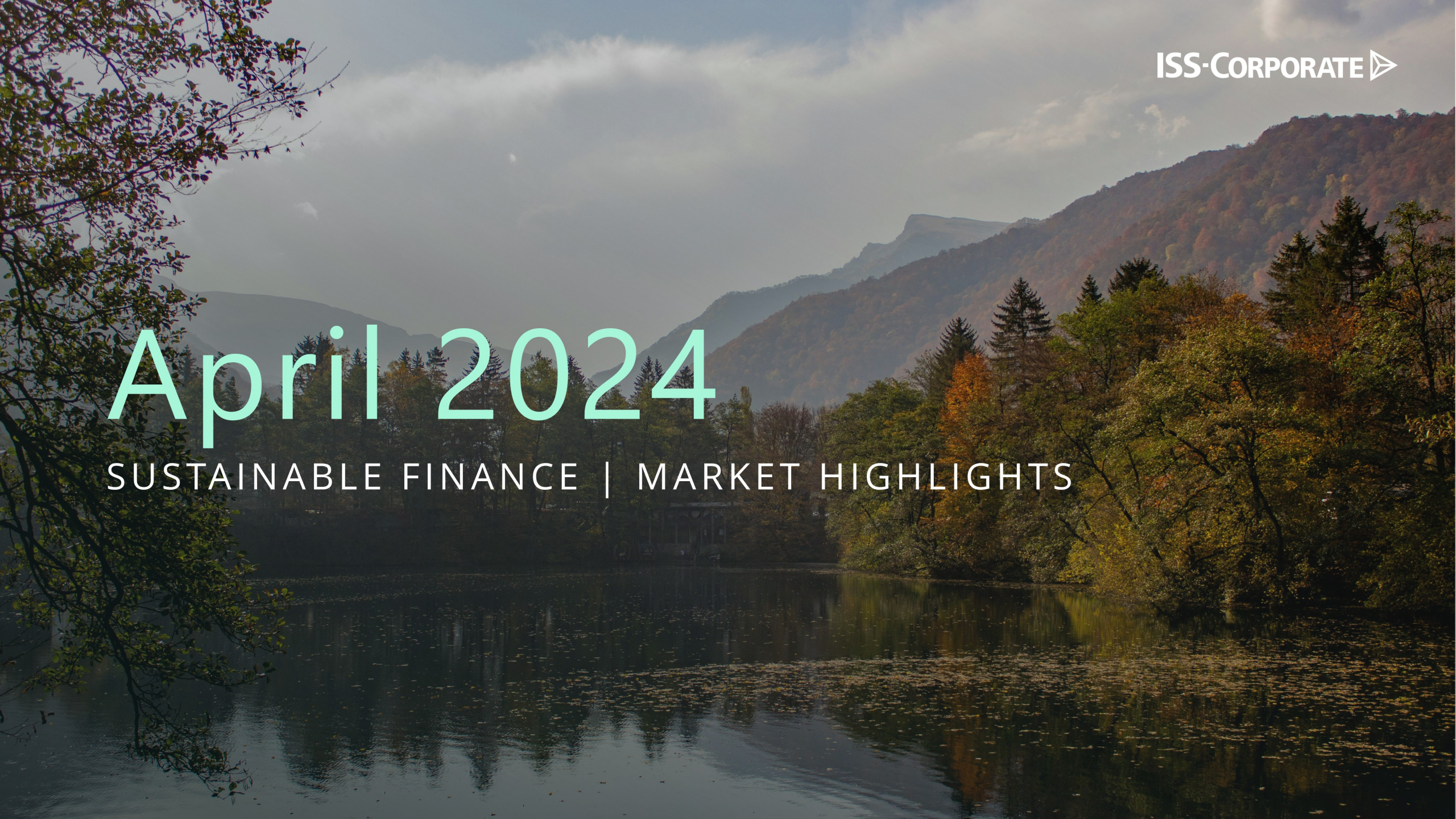 ISS-Corporate_2024_04_17_April Sustainable Finance Market Highlights-Feature Image