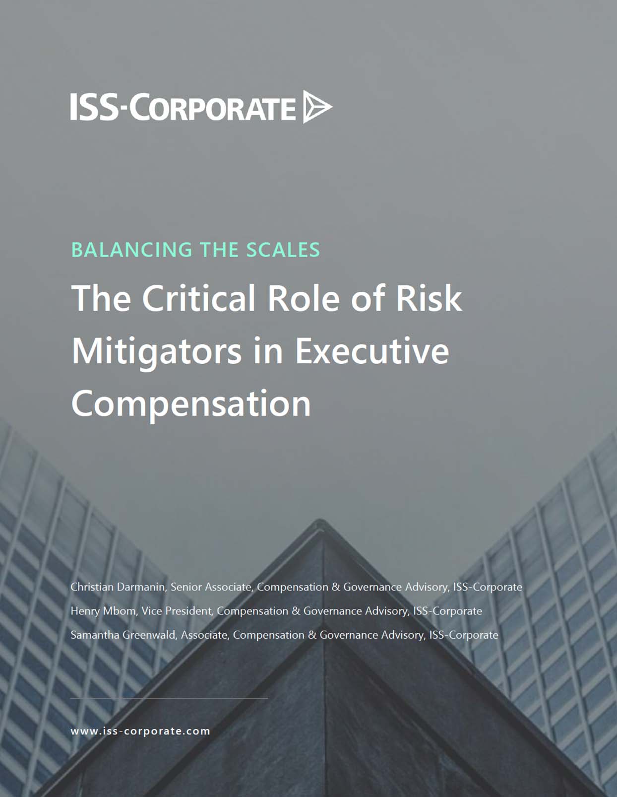 Balancing the Scales: The Critical Role of Risk Mitigators in Executive Compensation Balancing the Scales: The Critical Role of Risk Mitigators in Executive Compensation