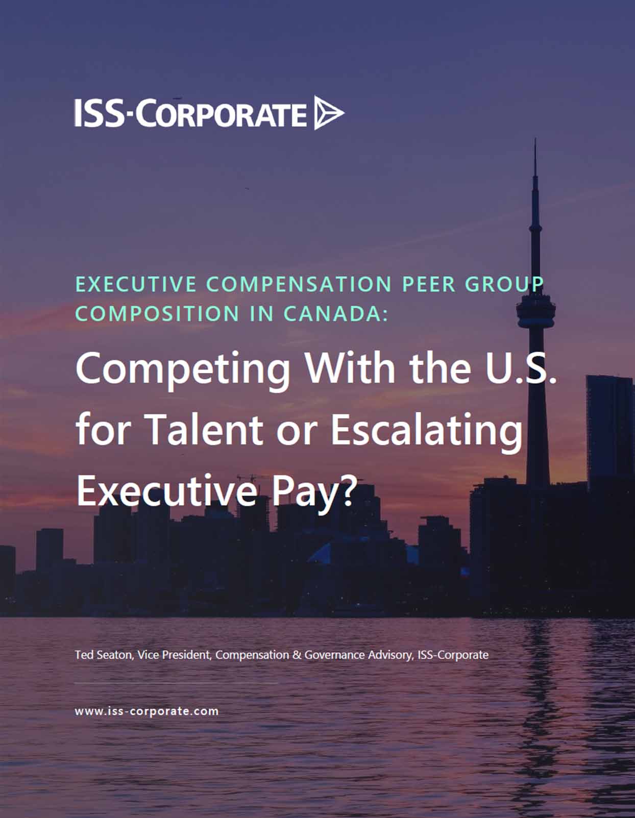 Canadian Compensation Peers: Competing With the U.S. for Talent or Escalating Executive Pay? Canadian Compensation Peers: Competing With the U.S. for Talent or Escalating Executive Pay?
